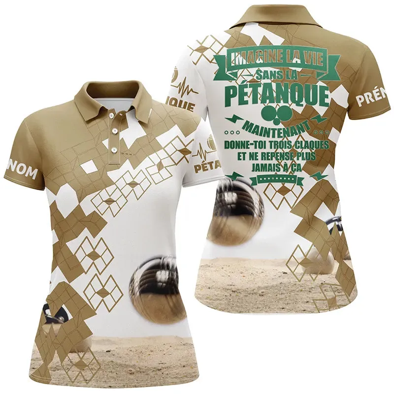 Polo Pétanque Homme Femme, Cadeau Personnalisé Bouliste, Imagine La Vie Sans La Pétanque - CT03122225